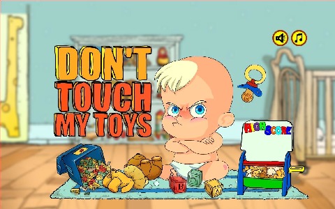 Don't touch my toy's截图5