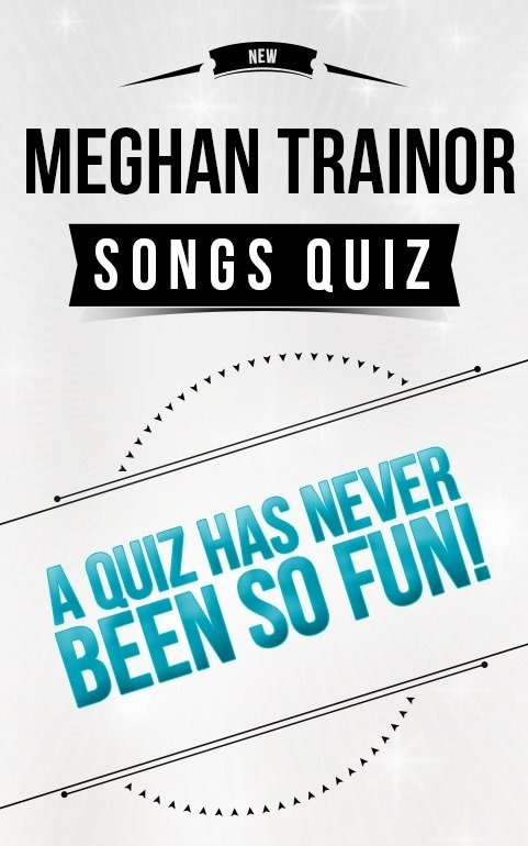 Meghan Trainor -Songs Quiz截图5