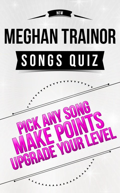 Meghan Trainor -Songs Quiz截图3