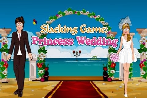 Slacking Game-Princess Wedding截图5