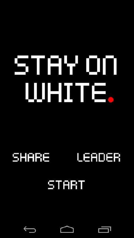 Stay On White截图5