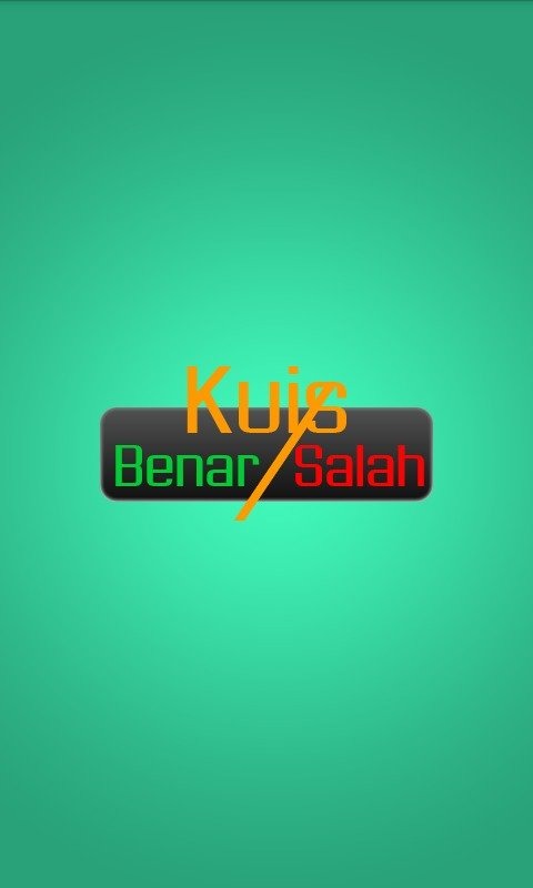 Kuis Benar Salah截图5