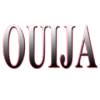 OUIJA