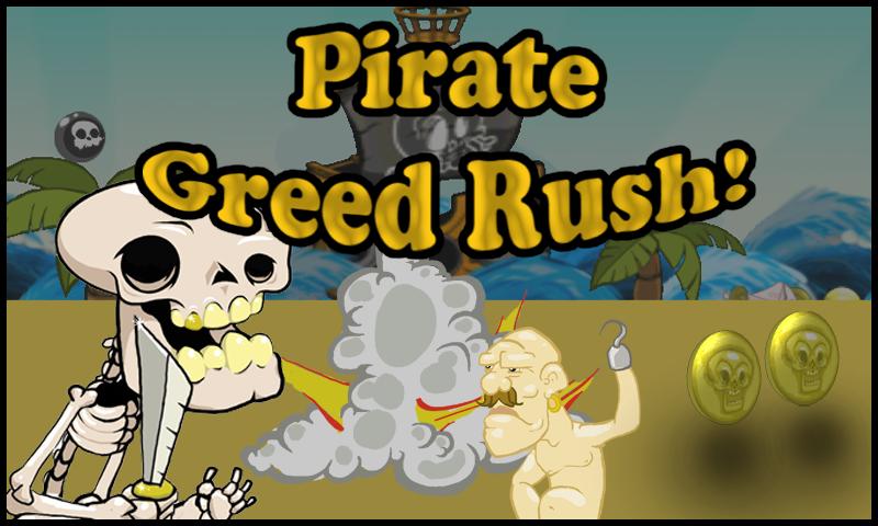 Pirate Greed Rush好玩吗？Pirate Greed Rush游戏介绍