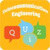 Telecommunication Engineering Quiz